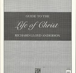 Guide to the Life of Christ; Supplement to Religion 211 – 714861014303