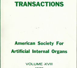 Transactions; American Society for Artificial Internal Organs – Vol. 18 1972