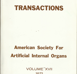 Transactions; American Society for Artificial Internal Organs – Vol. 17 1971