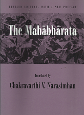The Mahabharata(1998) – Chakravarthi V. Narasimhan – 0231110553