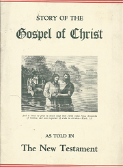 Story of the Gospel of Christ(1930) – James H. Anderson