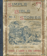 Simple Bible Stories No. 2 ~ Illustrated ~ 1891