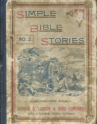 Simple Bible Stories No. 2 ~ Illustrated ~ 1891