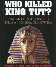 Who Killed King Tut?(2004) – Michael R. King – 9781591021834