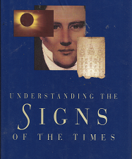 Understanding the Signs of the Times (1999) – Donald W. Parry – 1573455881