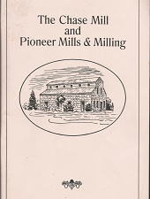 The Chase Mill and Pioneer Mills & Milling – Daughters of the Utah Pioneers