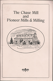 The Chase Mill and Pioneer Mills & Milling – Daughters of the Utah Pioneers