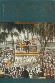 Nauvoo: A Place of Peace, a People of Promise (2002) — Glen M. Leonard — ISBN: 1570087466