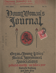 Young Woman's Journal - Volume XXIII, September, 1912, Number 9