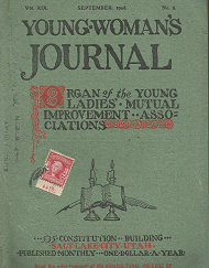 Young Woman’s Journal – Volume XIX, September, 1908, Number 9