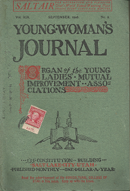 Young Woman’s Journal – Volume XIX, September, 1908, Number 9