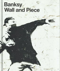 Wall and Piece(2005) – Banksy – 1844137864