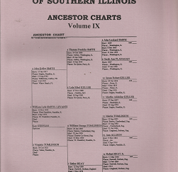 Genealogy Society of Southern Illinois; Ancestor Charts; Volume IX(1998)