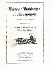 Film Strip Pamphlet Written by Pres. Gordon B. Hinckley: Historic Highlights of Mormonism
