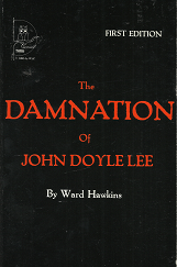 The Damnation of John Doyle Lee(1982) - Ward Hawkins