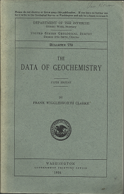 Bulletin 770; The Data of Geochemistry – Clarke