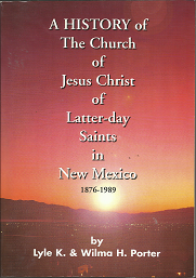 A History of the Church of Latter-Day Saints in New Mexico – Porter