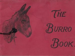 The Burro Book ~ 1900 ~ Very Rare!