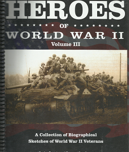 Heroes of World War II; Volume III