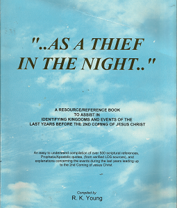 “..As a Thief in the Night..” – R. K. Young — Softcover
