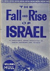 The Fall and Rise of Israel - William L. Hull