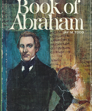 The Saga of the Book of Abraham – Jay M. Todd