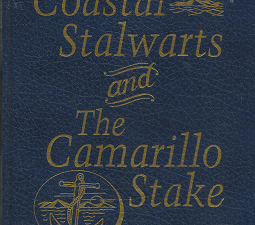 Coastal Stalwarts and The Camarillo Stake – Jean Pratt Taylor