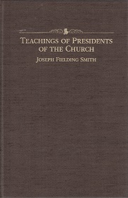 Teachings of Presidents of the Church – Joseph Fielding Smith – Rare Hardcover Edition