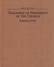 Teachings of Presidents of the Church – Lorenzo Snow – Rare Hardbound Edition