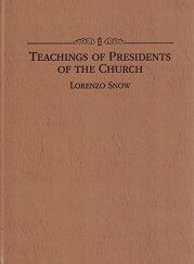 Teachings of Presidents of the Church – Lorenzo Snow – Rare Hardbound Edition