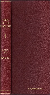 Voice of the Pioneers Vols 1-8, 1946-53 ~ Copy Owned by Nicholas G. Morgan, Sr. – RARE!
