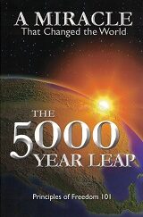 The 5000 Year Leap, A Miracle That Changed the World, Principles of Freedom 101, W. Cleon Skousen