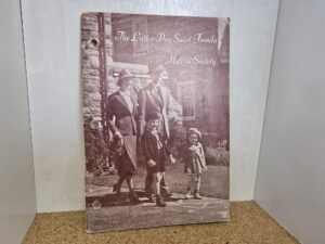 1951 – Latter-day Saint Family in Modern Society – Softbound