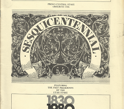 A Time to Look Back that We Might Look Forward with Hope Provo Central Stake Observes the Sesquicentennial (1830-1980)