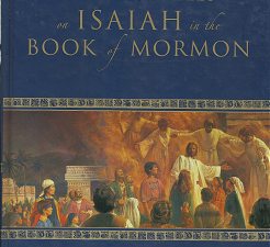 Commentaries On Isaiah In The Book Of Mormon by K. Douglas Bassett