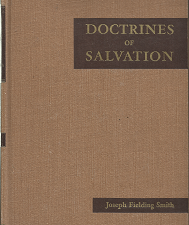 Doctrines of Salvation by Joseph Fielding Smith 3-vol set (1954)
