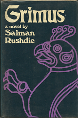 Grimus (First Printing of Author’s First book) (1975) — by Salman Rushdie