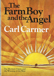 The Farm Boy and the Angel (1970) -- by Carl Carmer
