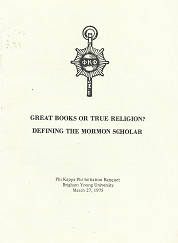 Great Books or True Religion? Defining the Mormon Scholar by BYU