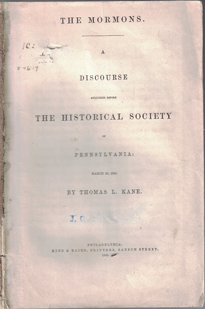 1850 The Mormons, A Discourse Delivered Before the Historical Society ...