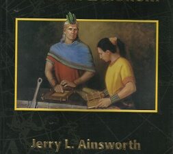 The Lives & Travels of Mormon & Moroni ~ Ainsworth ~ Hardbound