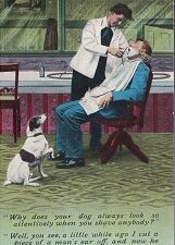 Postcard: Why does your dog always look so attentively when you shave anybody?