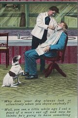 Postcard: Why does your dog always look so attentively when you shave anybody?