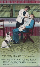 Postcard: Why does your dog always look so attentively when you shave anybody?