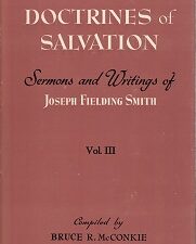 Doctrines of Salvation Vol. 3 – Joseph Fielding Smith – Signed by Bruce R. McConkie (the compiler)