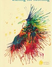 Waiting for Morning – Poems by Robert A. Rees – New – 9780999347201 – Softbound