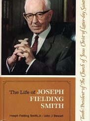 Life of Joseph Fielding Smith, Tenth President … – Signed by Author, Joseph Fielding Smith, Jr.