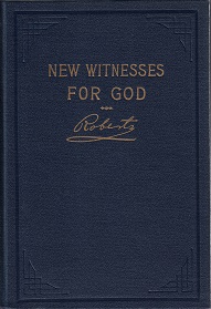 New Witnesses for God, Volume 3 – B. H. Roberts  – 1951 Hardcover Edition