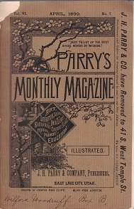 1890 — Magazine Owned by Mormon Church President Wilford Woodruff! — Parry’s Monthly Magazine — April, 1890