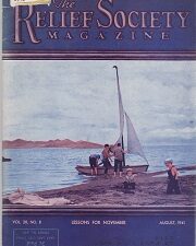 Magazine Owned by Joseph F. Smith ~ Relief Society Magazine Vol. 28, No. 8, August 1941